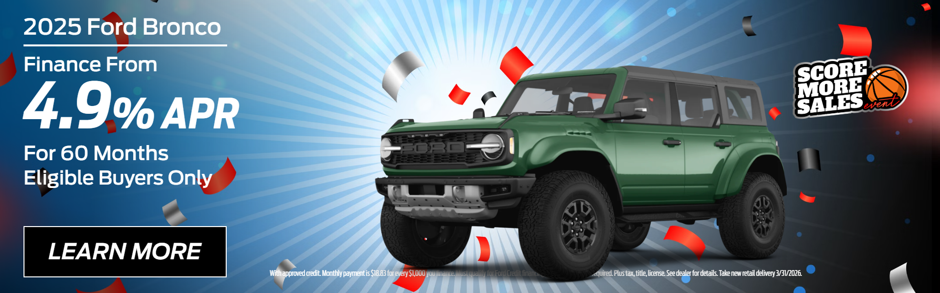 2025 Ford Bronco 4.9% APR for 60 months!