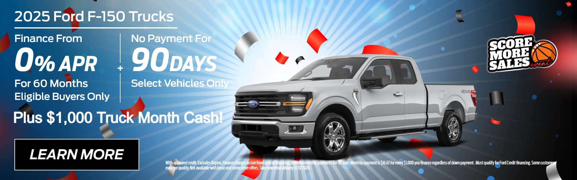 2025 Ford F-150 Trucks 0% APR for 60 months and no payments 