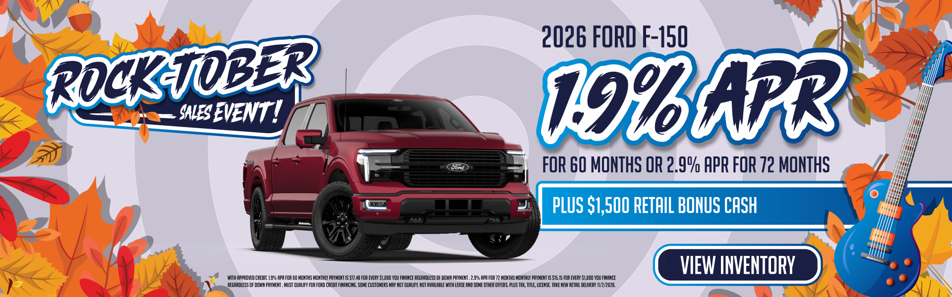 2026 Ford F-150 1.9% APR for 60 months or 2.9% APR for 72 mo