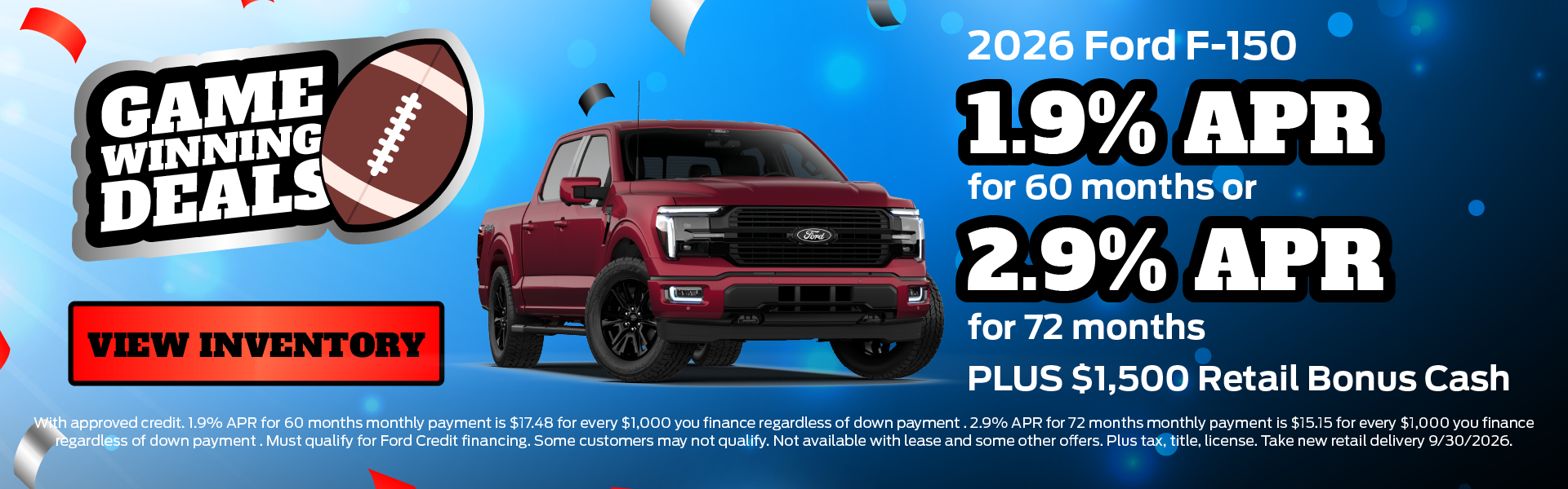 2026 Ford F-150 1.9% APR for 60 months or 2.9% APR for 72 mo