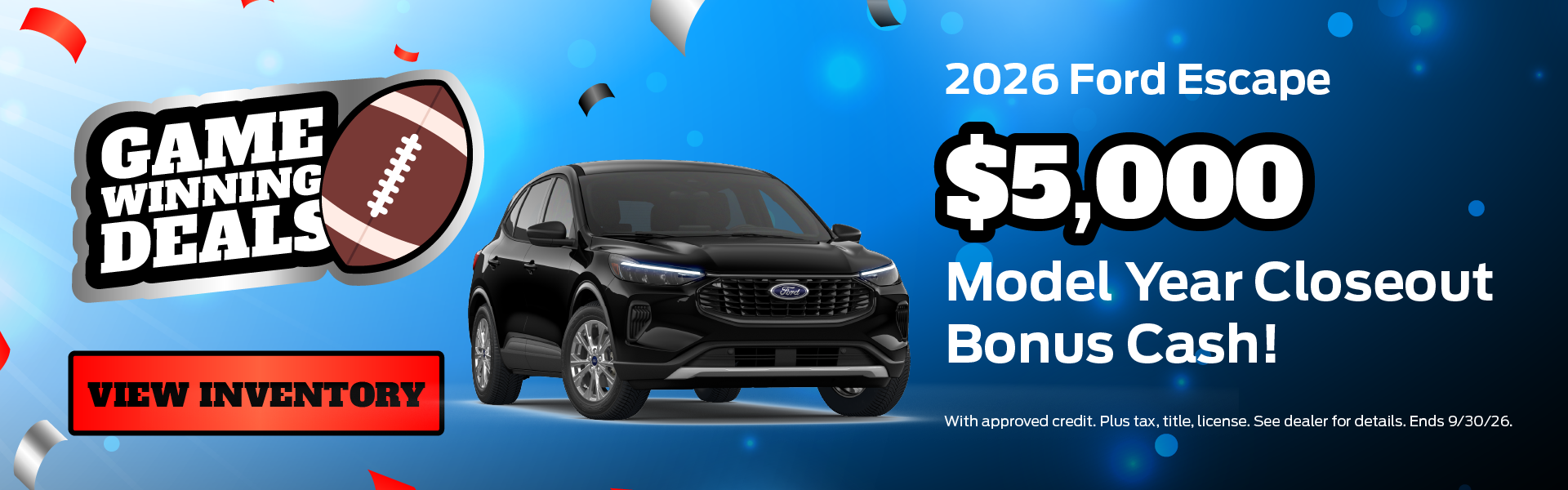 2026 Ford Escape $5,000 Model Year Closeout Bonus Cash!
